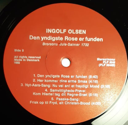 Ingolf Olsen : Den Yndigste Rose Er Funden, Brorsons Jule-Salmer 1732 (LP, Album, Gat)