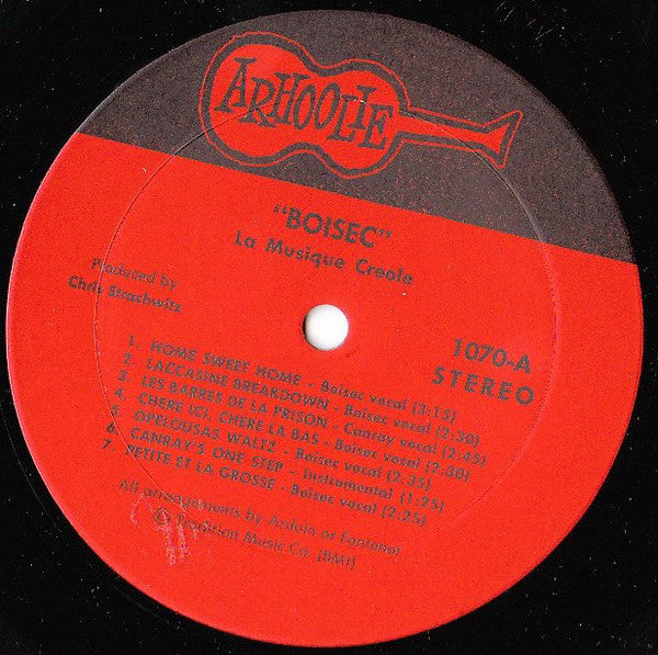 Alphonse "Bois Sec" Ardoin With Canray Fontenot & Ardoin Brothers Orchestra : La Musique Creole (LP, Album)