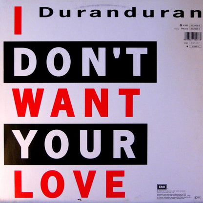 Duran Duran : I Don't Want Your Love (12", Single)