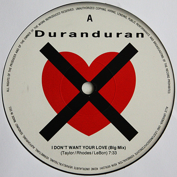 Duran Duran : I Don't Want Your Love (12", Single)