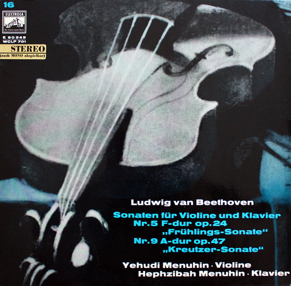 Ludwig van Beethoven - Yehudi Menuhin, Hephzibah Menuhin : Sonaten Für Violine Und Klavier Nr. 5 F-dur Op. 24 "Frühlings-Sonate", Nr. 9 A-dur Op. 47 "Kreutzer-Sonate" (LP, RP)