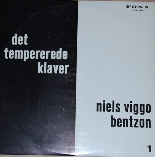 Niels Viggo Bentzon : Det Tempererede Klaver 1 (LP)