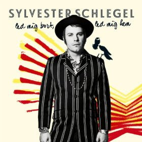 Sylvester Schlegel : Led Mig Bort, Led Mig Hem (LP, Album)