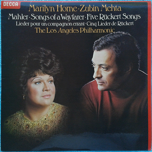 Marilyn Horne, Zubin Mehta, Gustav Mahler : Songs Of A Wayfarer / Five Rückert Songs (LP, Album)