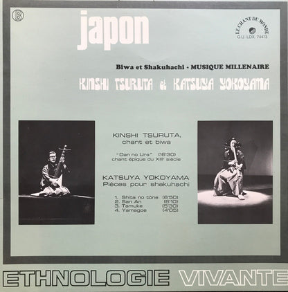 Kinshi Tsuruta Et Katsuya Yokoyama : Japon - Musique Millénaire - Biwa Et Shakuhachi (LP, Album)