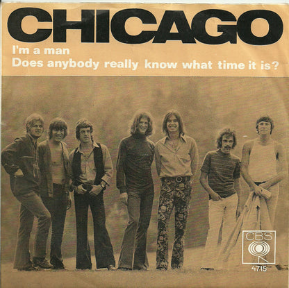 Chicago (2) : I'm A Man / Does Anybody Really Know What Time It Is? (7", Single)