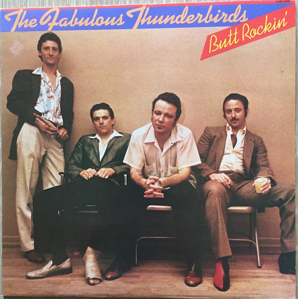 The Fabulous Thunderbirds : Butt Rockin' (LP)