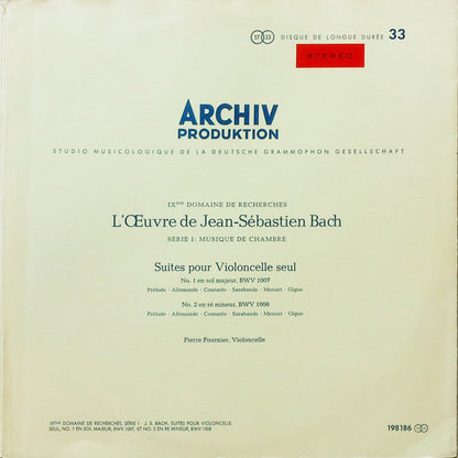Johann Sebastian Bach – Pierre Fournier : Suiten Für Violoncello Solo N°1  & 2 (LP)