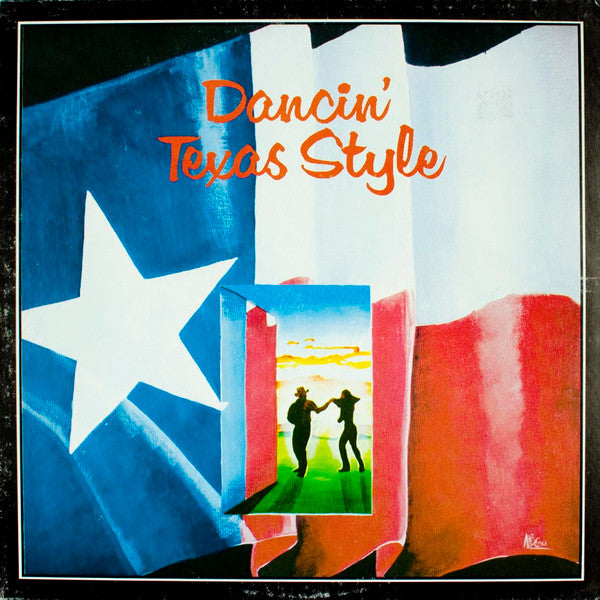 Johnny Gimble, David Musgrave, Larry Stanley, David Stanley, Don Ambrose, Darrell Holt, Lou Chesnut : Dancin' Texas Style (LP, Album)