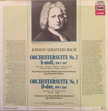 Johann Sebastian Bach / Paul Meisen Und Das Wührer-Kammerorchester , Leitung Friedrich Wührer (2) / Orkest Van De Nederlandse Cantorij , Leitung Maarten Kooy : Orchestersuiten Nr. 2 Und 3 (LP, Album)