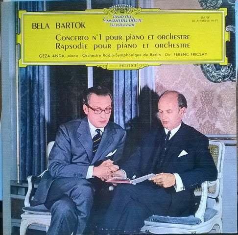 Béla Bartók - Géza Anda • Ferenc Fricsay, Radio-Symphonie-Orchester Berlin : Concert N° 1 Pour Piano Et Orchestre - Rapsodie Pour Piano Et Orchestre (LP, Mono)