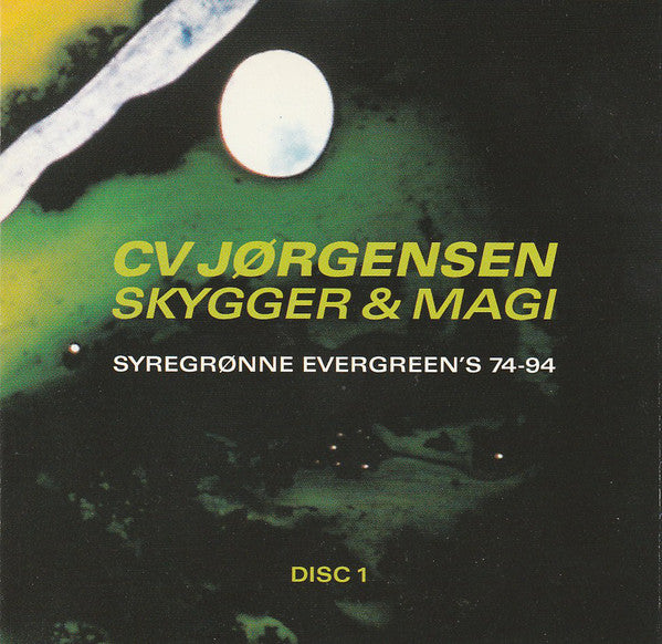 C. V. Jørgensen : Skygger & Magi (Syregrønne Evergreen's 74-94) (2xCD, Comp,  To)