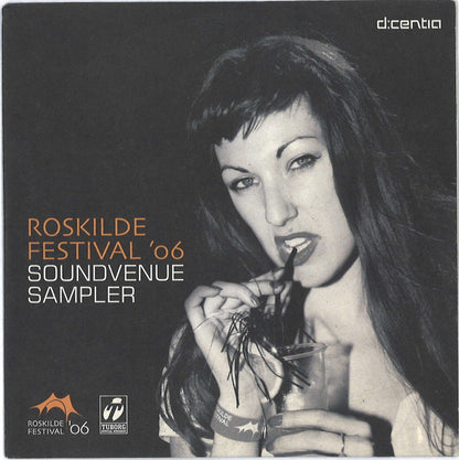 Various : Soundvenue Sampler #07 Roskilde Festival '06 (CD)