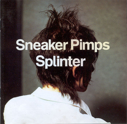 Sneaker Pimps : Splinter (CD, Album)