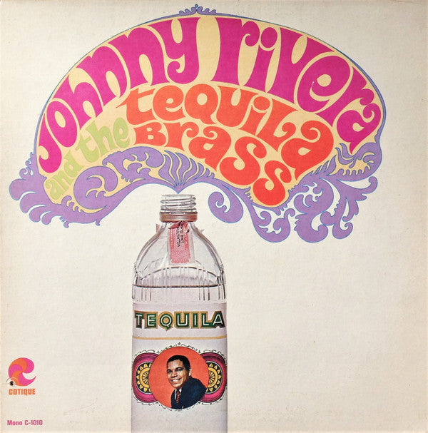 Johnny Rivera And The Tequila Brass : Johnny Rivera And The Tequila Brass (LP, Album, Mono)