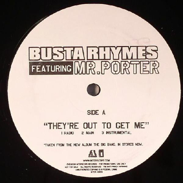 Busta Rhymes : They're Out To Get Me / Rough Around The Edges (12")