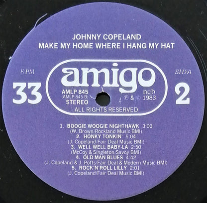 Johnny Copeland : Make My Home Where I Hang My Hat (LP, Album, RE)