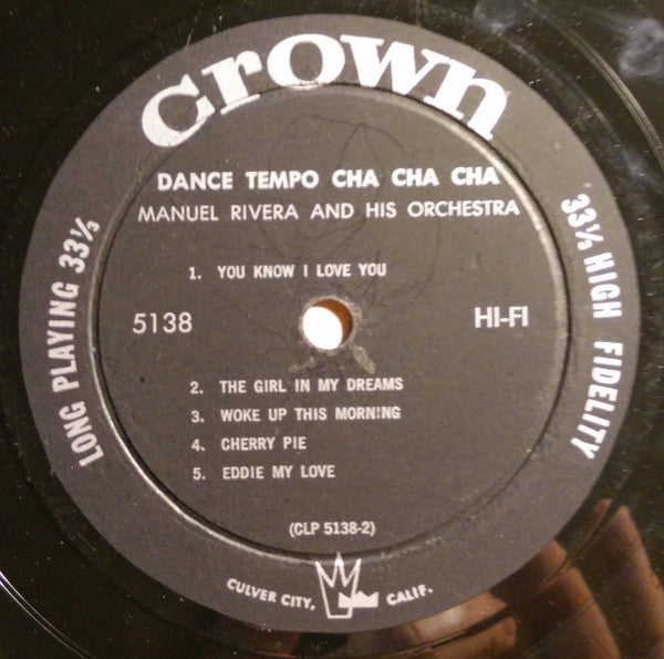 Manuel Rivera And His Orchestra : Dance Tempo Cha Cha Cha (LP, Album, Mono)