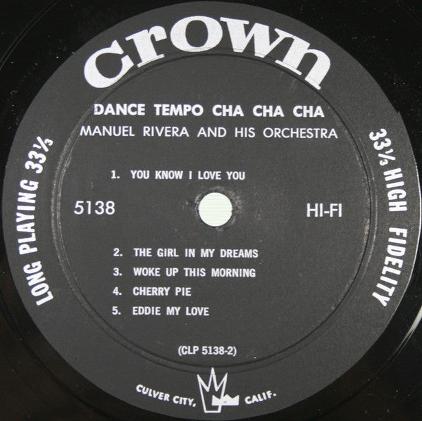 Manuel Rivera And His Orchestra : Dance Tempo Cha Cha Cha (LP, Album, Mono)