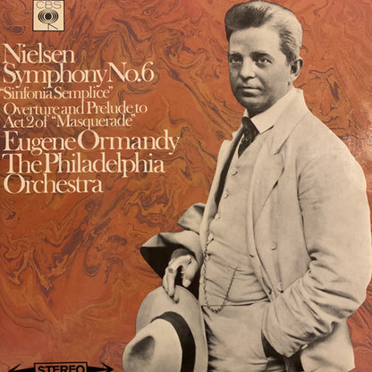 Carl Nielsen, Eugene Ormandy, The Philadelphia Orchestra : Symphony No.6 "Sinfonia Semplice" / Overture And Prelude To Act 2 Of "Masquerade" (LP)
