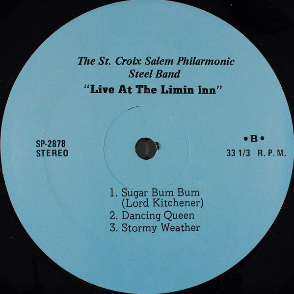 The St. Croix Salem Philharmonic Steel Band : Live At The "Limin Inn" (LP)