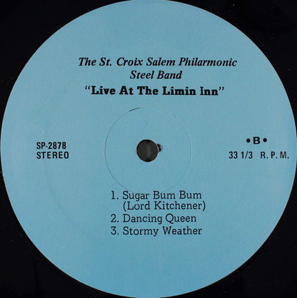 The St. Croix Salem Philharmonic Steel Band : Live At The "Limin Inn" (LP)