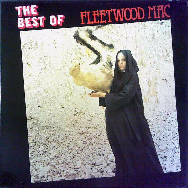 Fleetwood Mac : The Best Of Fleetwood Mac (LP, Comp, RE)