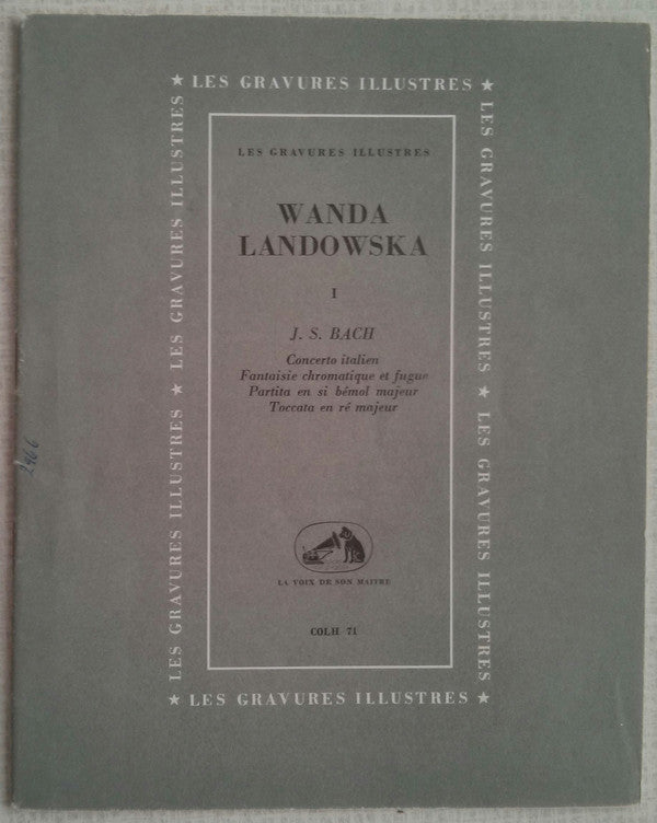 Wanda Landowska - Johann Sebastian Bach : Concerto Italien - Fantaisie Chromatique Et Fugue - Partita N° 1 - Toccata En Ré Majeur (LP, Album, Mono)