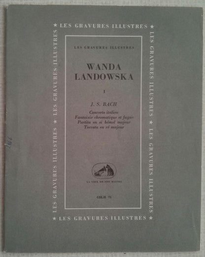 Wanda Landowska - Johann Sebastian Bach : Concerto Italien - Fantaisie Chromatique Et Fugue - Partita N° 1 - Toccata En Ré Majeur (LP, Album, Mono)