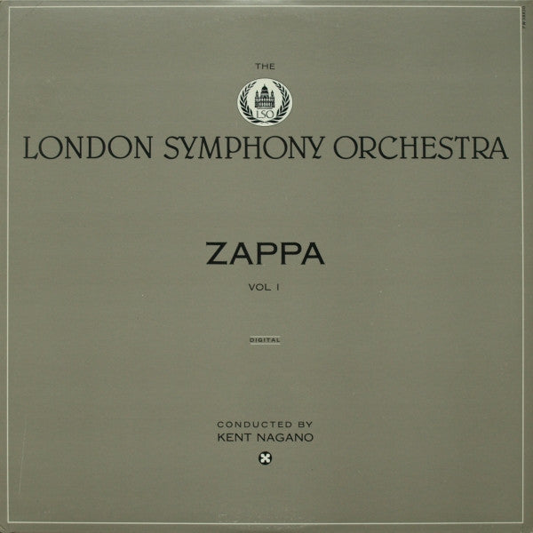 Frank Zappa / London Symphony Orchestra Conducted By Kent Nagano : The London Symphony Orchestra - Zappa Vol. I (LP, Album, Ltd, RE)