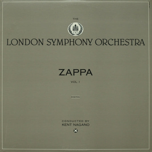 Frank Zappa / London Symphony Orchestra Conducted By Kent Nagano : The London Symphony Orchestra - Zappa Vol. I (LP, Album, Ltd, RE)