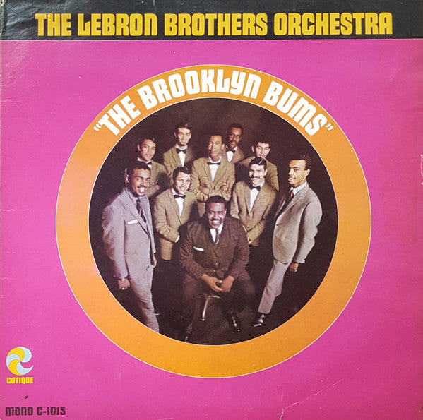 The Lebron Brothers Orchestra : The Brooklyn Bums (LP, Album, Mono)