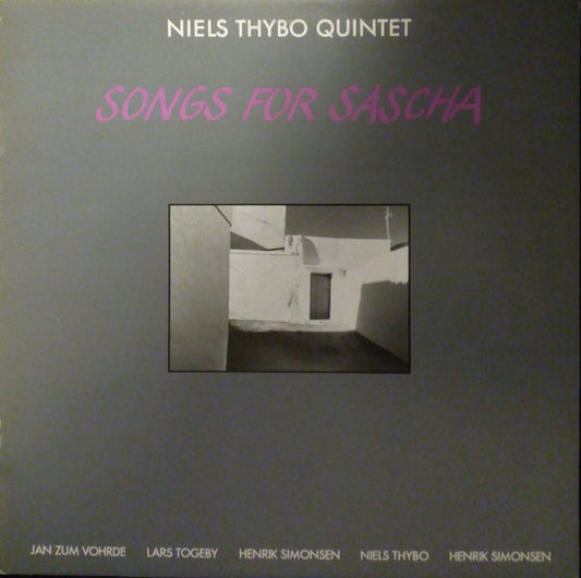 Niels Thybo Quintet : Songs For Sascha (LP, Album)