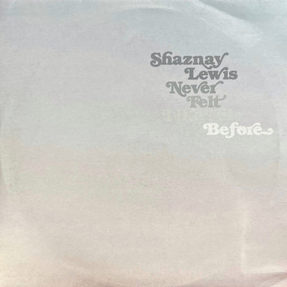 Shaznay Lewis : Never Felt Like This Before (10", Promo)