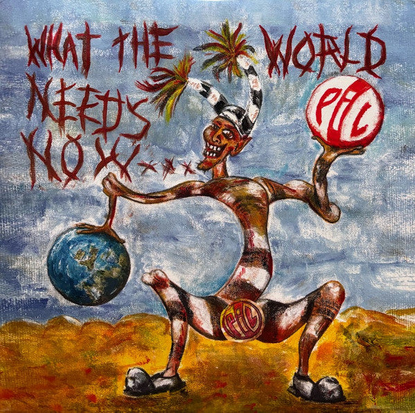 Public Image Limited : What The World Needs Now... (2xLP, Album, 180)