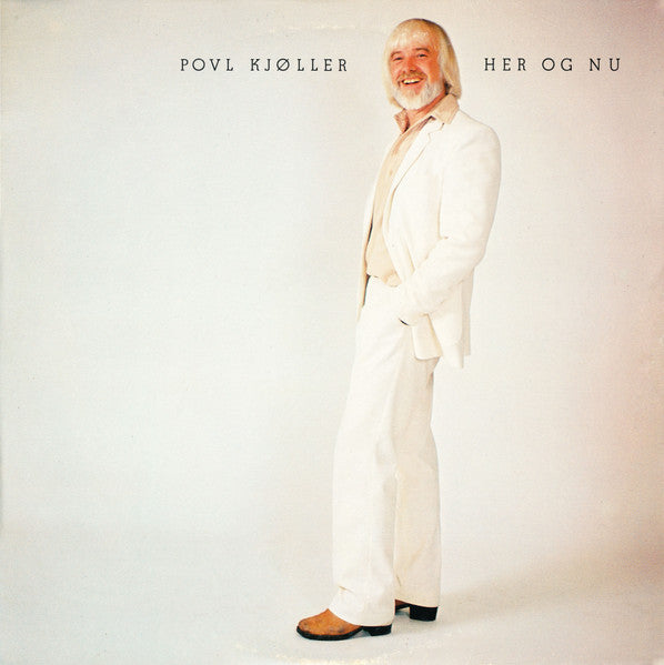 Povl Kjøller : Her Og nu (LP, Album)