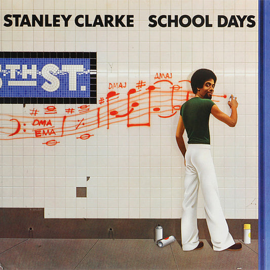 Stanley Clarke : School Days (LP, Album, RE, Pit)