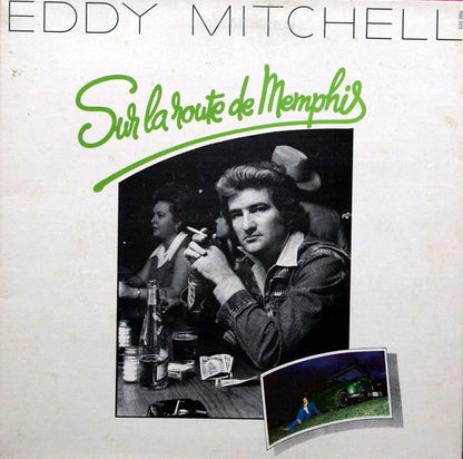 Eddy Mitchell : Sur La Route De Memphis (LP, Album, Gat)