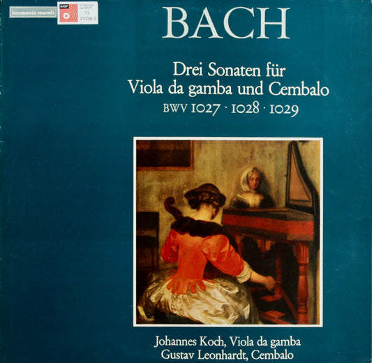 Johann Sebastian Bach - Johannes Koch, Gustav Leonhardt : Drei Sonaten Für Viola Da Gamba Und Cembalo BWV 1027 · 1028 · 1029 (LP, Album)