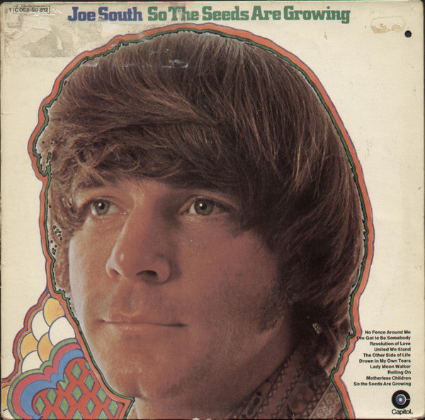 Joe South : So The Seeds Are Growing (LP, Album)