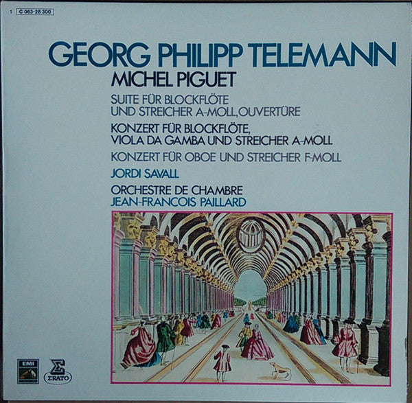 Georg Philipp Telemann, Michel Piguet, Jordi Savall, Orchestre De Chambre Jean-François Paillard, Jean-François Paillard : Suite Für Blockflöte Und Streicher A-moll, Ouvertüre - Konzert Für Blockflöte, Viola Da Gamba Und Streicher A-moll - Konzert Für Oboe Und Streicher F-moll (LP, Album)