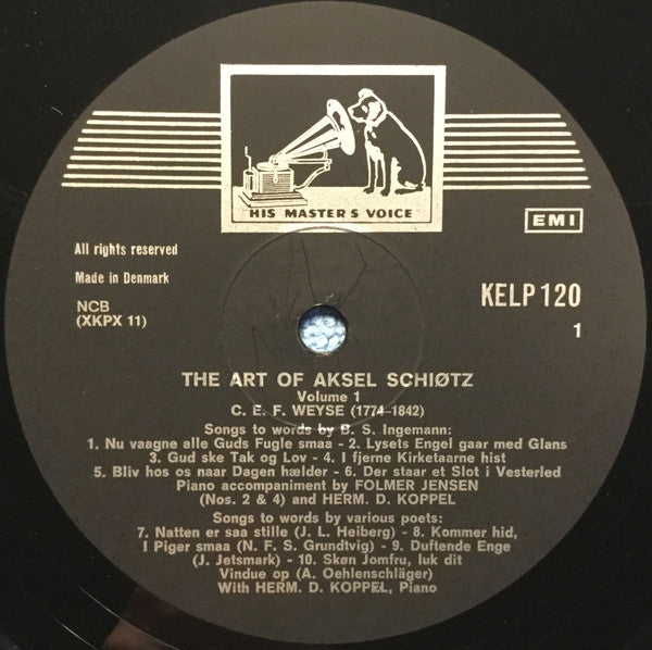 C.E.F. Weyse / Carl Nielsen / Aksel Schiøtz : The Art Of Aksel Schiøtz Volume 1 (LP, Comp)