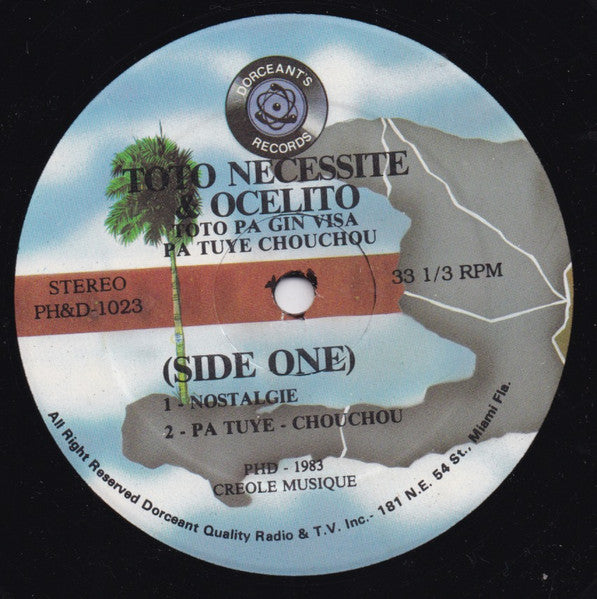 Toto Necessite & Ocelito : Toto Pa Gin Visa Pa Tuye Chouchou (LP, Album)