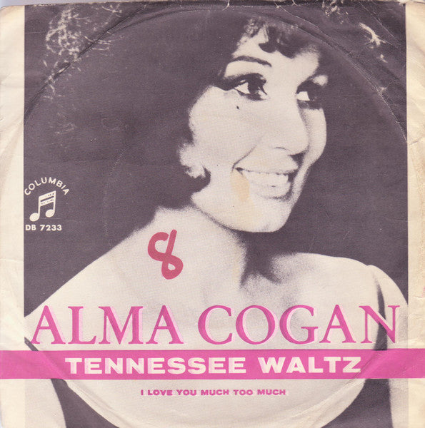 Alma Cogan : Tennessee Waltz  (7", Single, Pin)