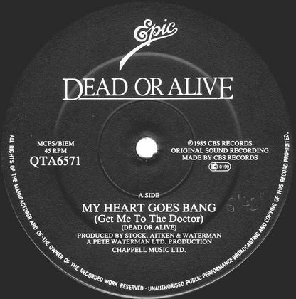 Dead Or Alive : My Heart Goes Bang (Get Me To The Doctor) (American 'WIPE-OUT' Mix) (12", Single)