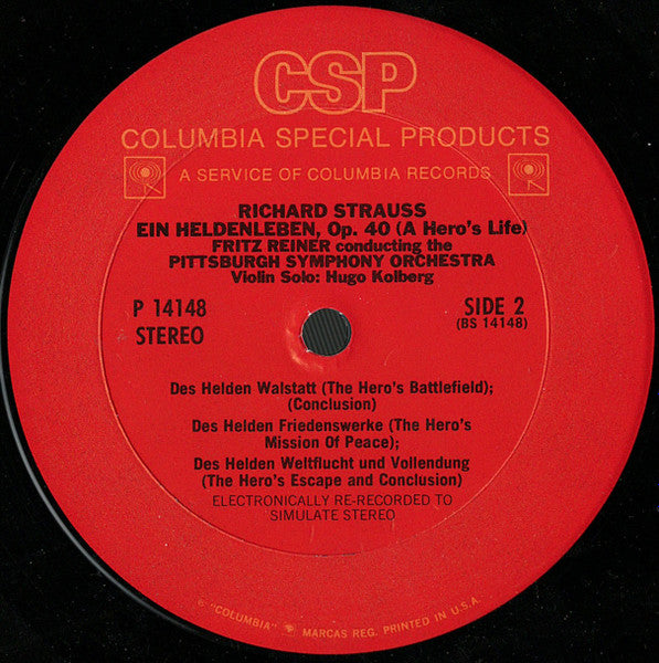 Richard Strauss - Fritz Reiner Conducting  Pittsburgh Symphony Orchestra :  Ein Heldenleben Op. 40 (A Hero's Life) (LP, Album, RE)