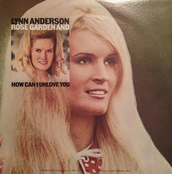 Lynn Anderson : Rose Garden And How Can I Unlove You (2xLP, Album, Comp, RE, Pit)