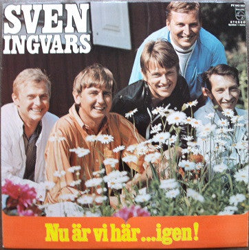 Sven-Ingvars : Nu Är Vi Här ... Igen! (LP)