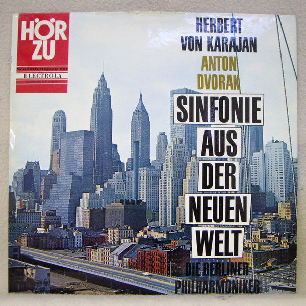Antonín Dvořák, Berliner Philharmoniker, Herbert von Karajan : Sinfonie Aus Der Neuen Welt (LP, Album)