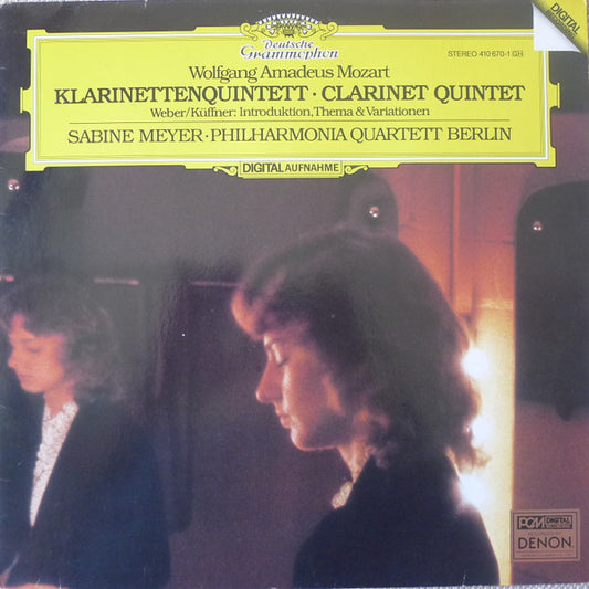 Wolfgang Amadeus Mozart / Carl Maria von Weber / Joseph Küffner - Sabine Meyer • Philharmonia Quartett Berlin : Klarinettenquintett = Clarinet Quintet / Introduktion, Thema & Variationen (LP, Album, 'Ma)